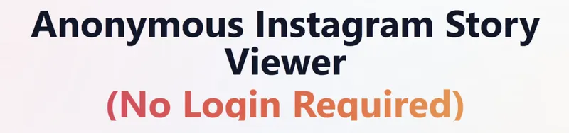 Anonymous Story Viewer FollowSpy