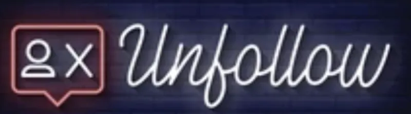 Unfollow sign Unfollow sign