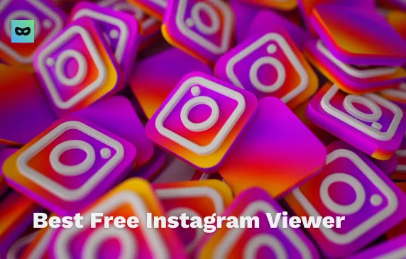 Best Free Instagram Viewer: Does It Really Work?