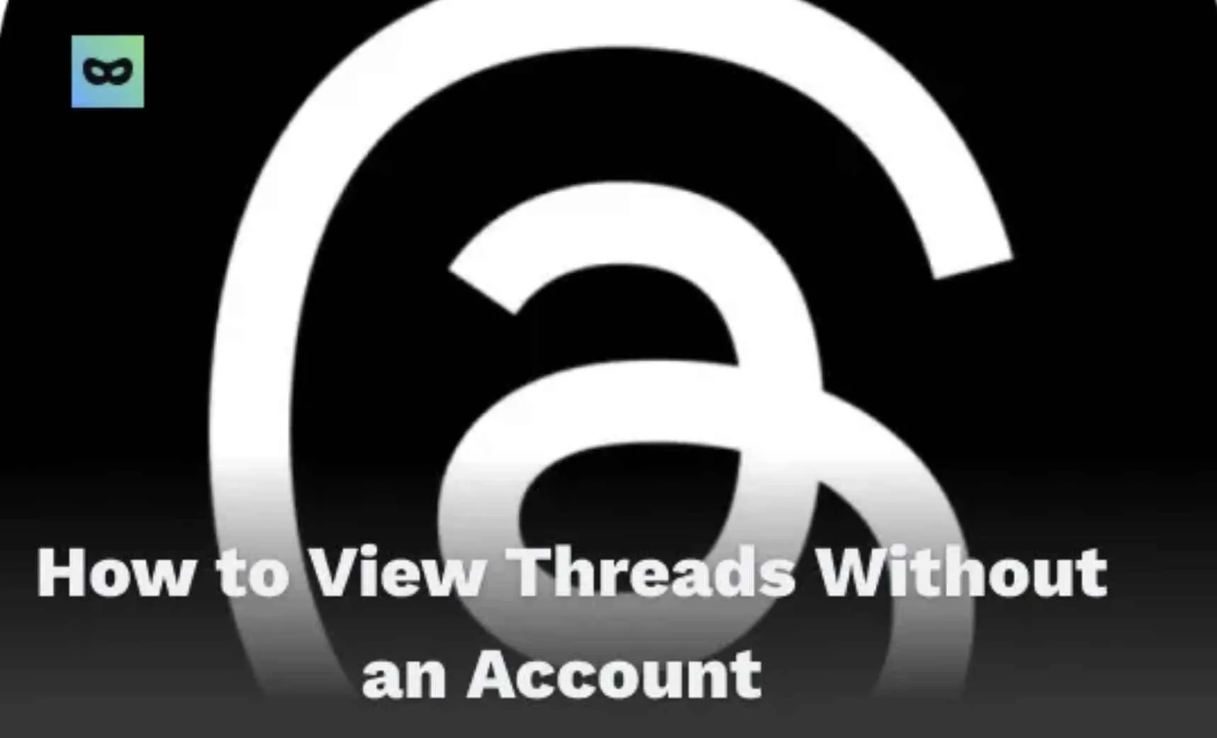 Cómo ver Threads sin cuenta Cómo ver Threads sin cuenta